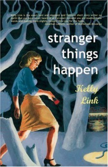 the paperback cover of “stranger things happen”, by Kelly Link, as I read it. A mid-century lookin’ color illustration of a blonde woman in a blue blouse, tan skirt, and black heels carries a flashlight through a dark wood.