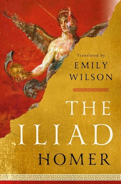 the hardback cover of The Iliad, by Homer, translated by Emily Wilson, as I read it, after pre-ordering it and letting it sit on the shelf for six months. The cover is going for a torn effect with the text below in black, red, and white capital serif over a gold painted wall with a tile motif along the bottom over a red band occupying half the cover on the right and bottom side, while under the torn paper or behind the crumbled wall is an illustration of a winged shirtless god holding something I’m sure I’m supposed to recognize but do notTranslated byEMILYWILSONTHEILIADHOMER